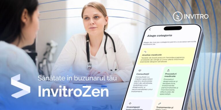 S-a lansat aplicația InvitroZen: Servicii medicale la îndemână Ⓟ